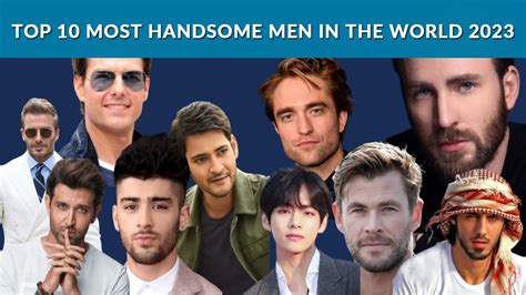 best looking guy ever|The Most Handsome Men Of 2023 Year, Ranked By ‘The .